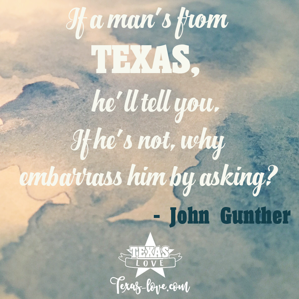 If a Man's From Texas...